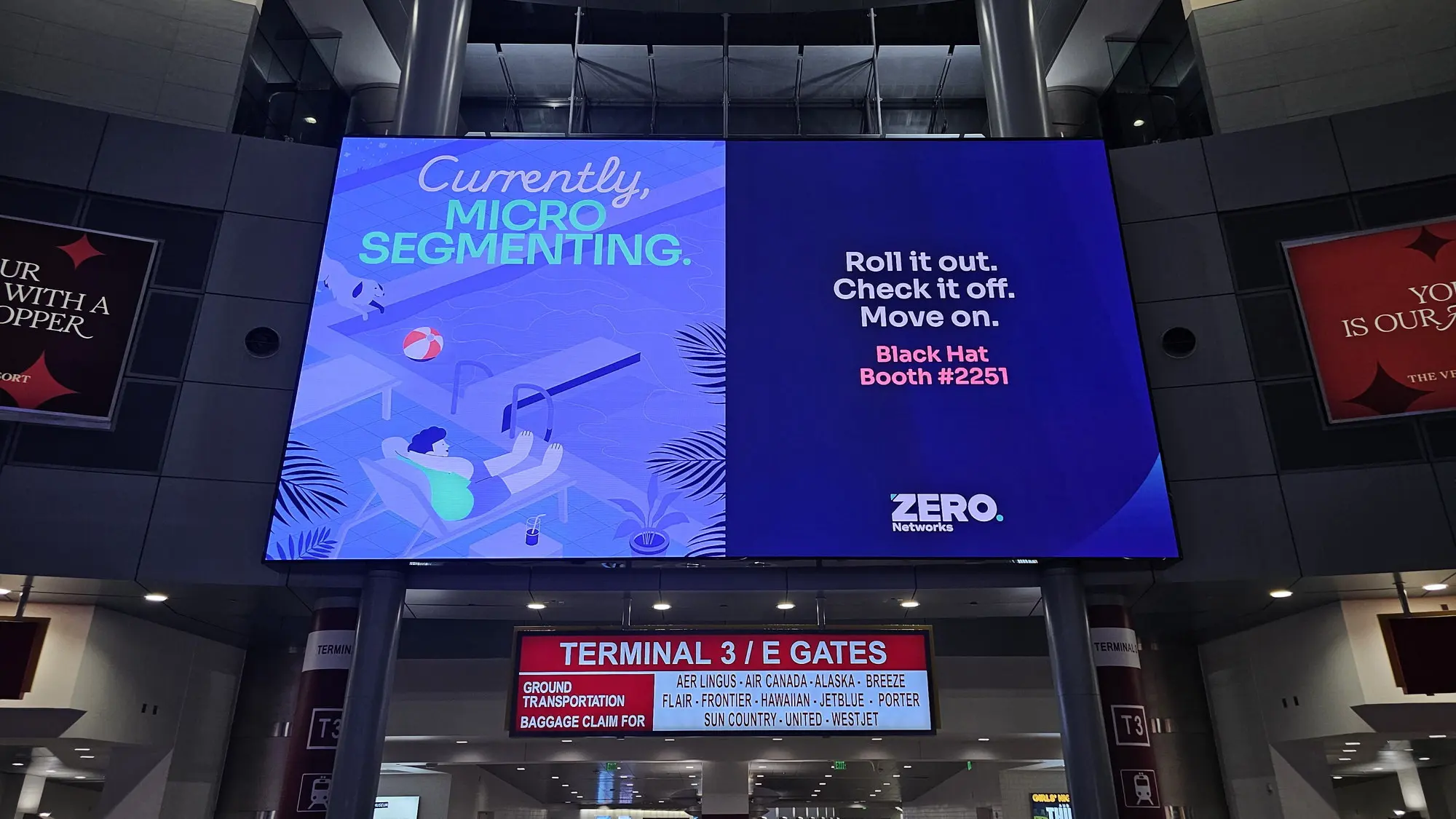 Zero Networks ad on the rotunda digital network at Terminal 3 / E Gates, Harry Reid International (LAS)